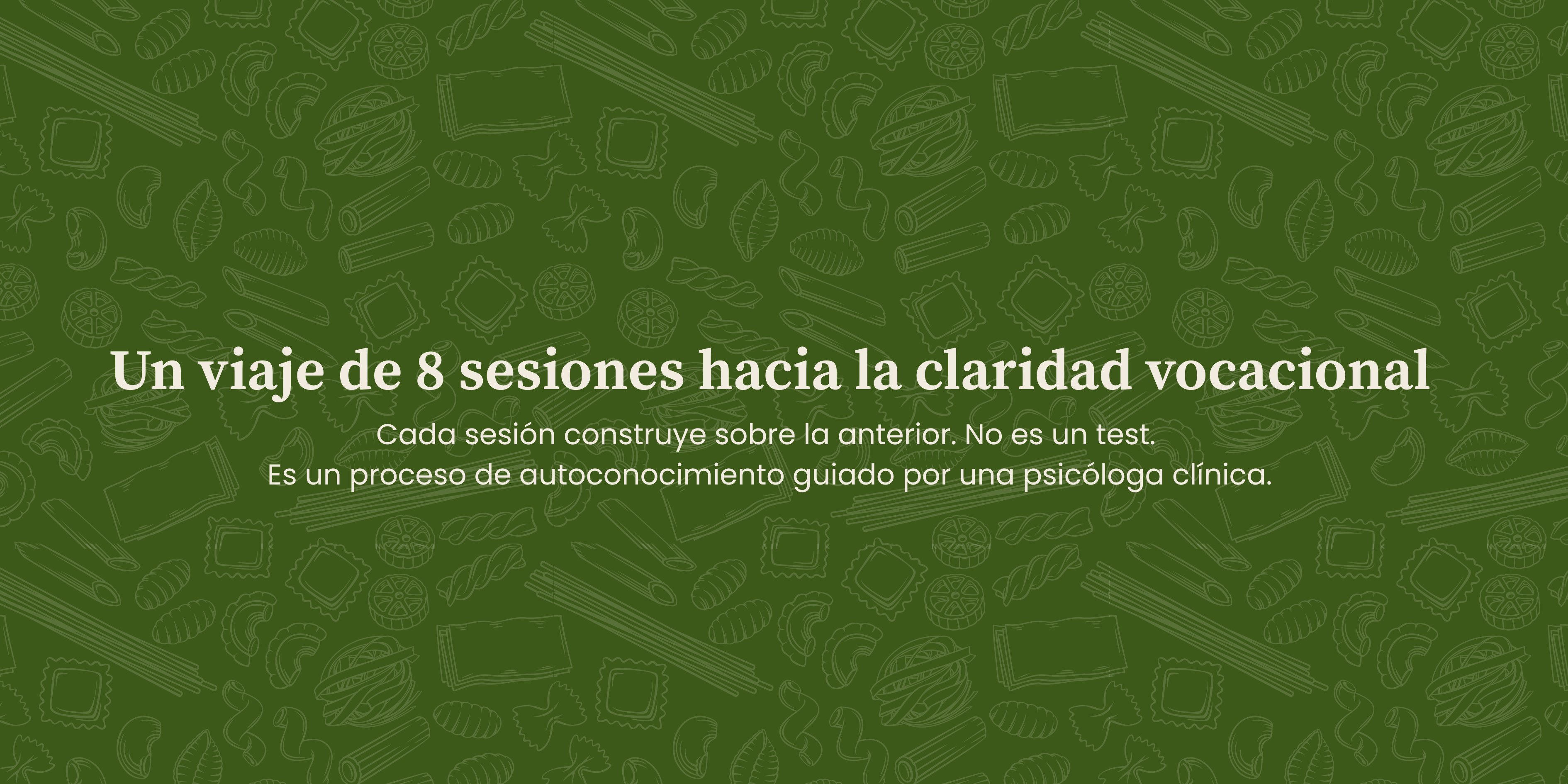 Un viaje de 8 sesiones hacia la claridad vocacional — PASTA Programa