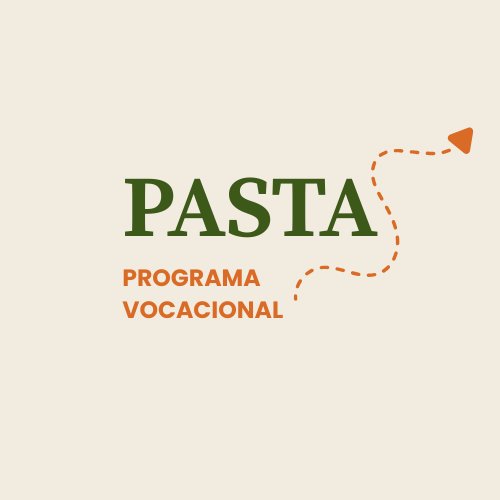 PASTA Programa Vocacional